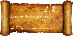 Lagner Ruszlána névjegykártya